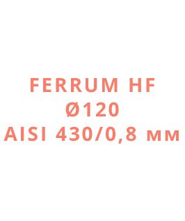Ferrum HF Ø120